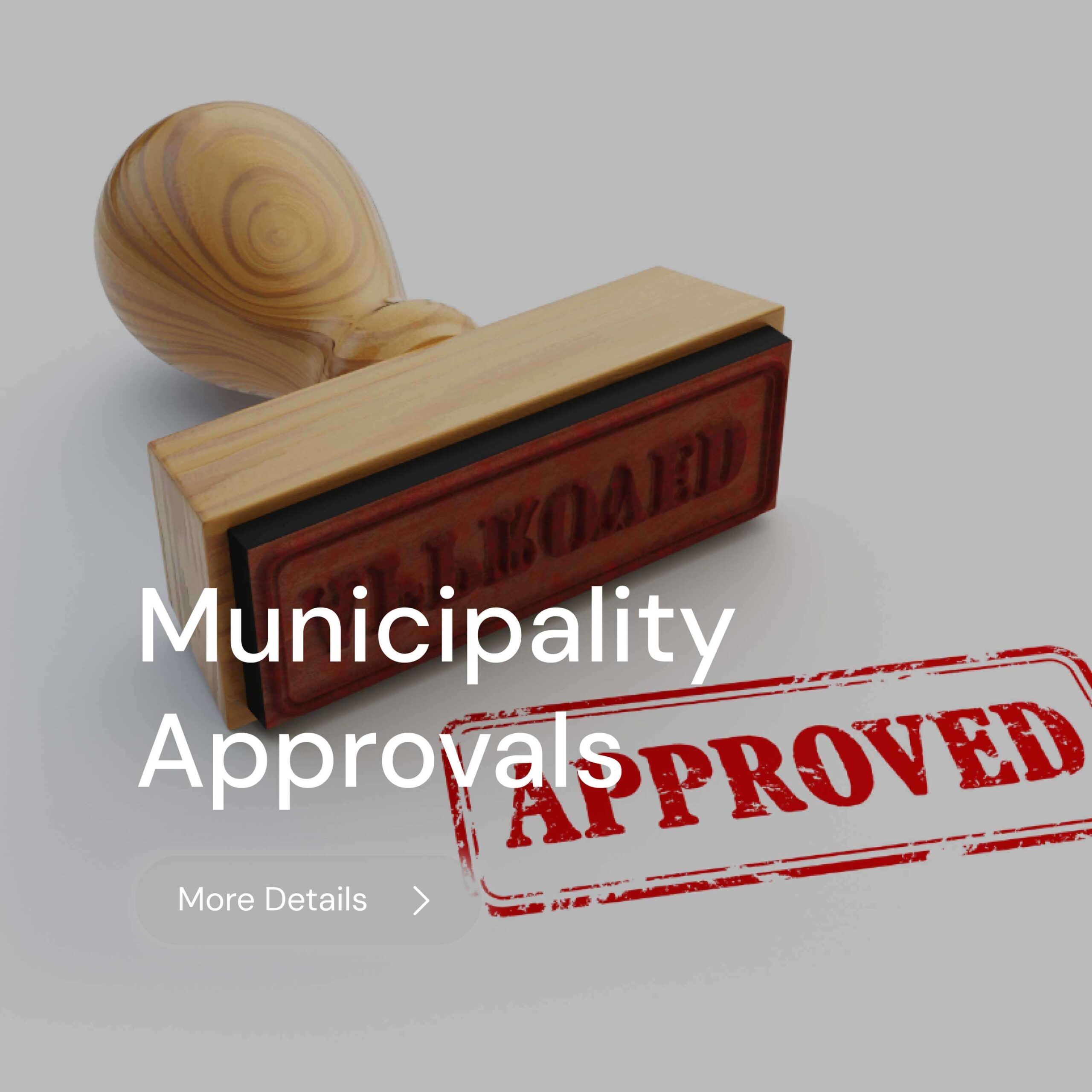 Municipal Approval Services